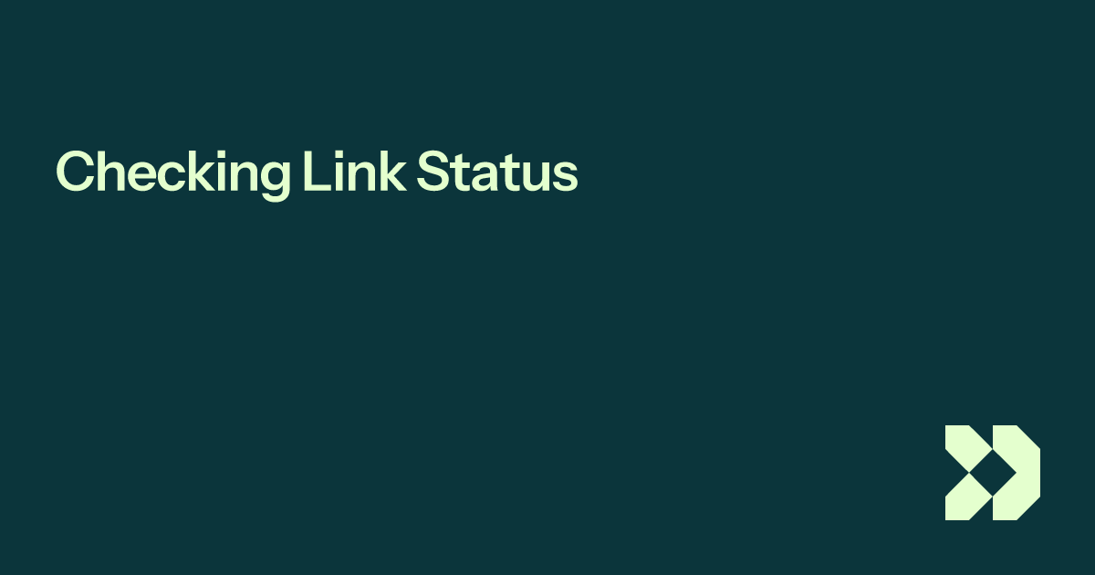 Checking Link Status | Customer.io Docs