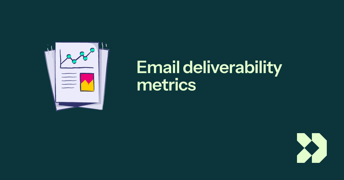 Email deliverability metrics