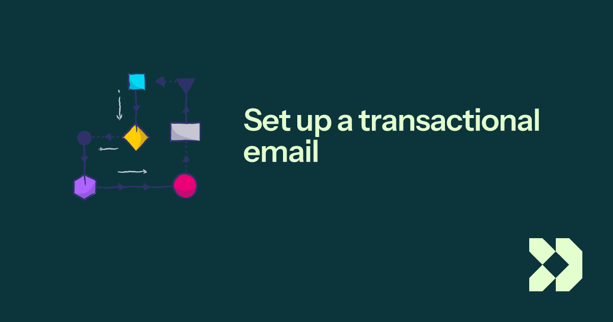Set up a transactional email