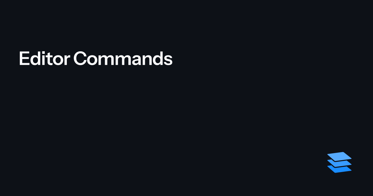 Editor Commands – Parcel Documentation