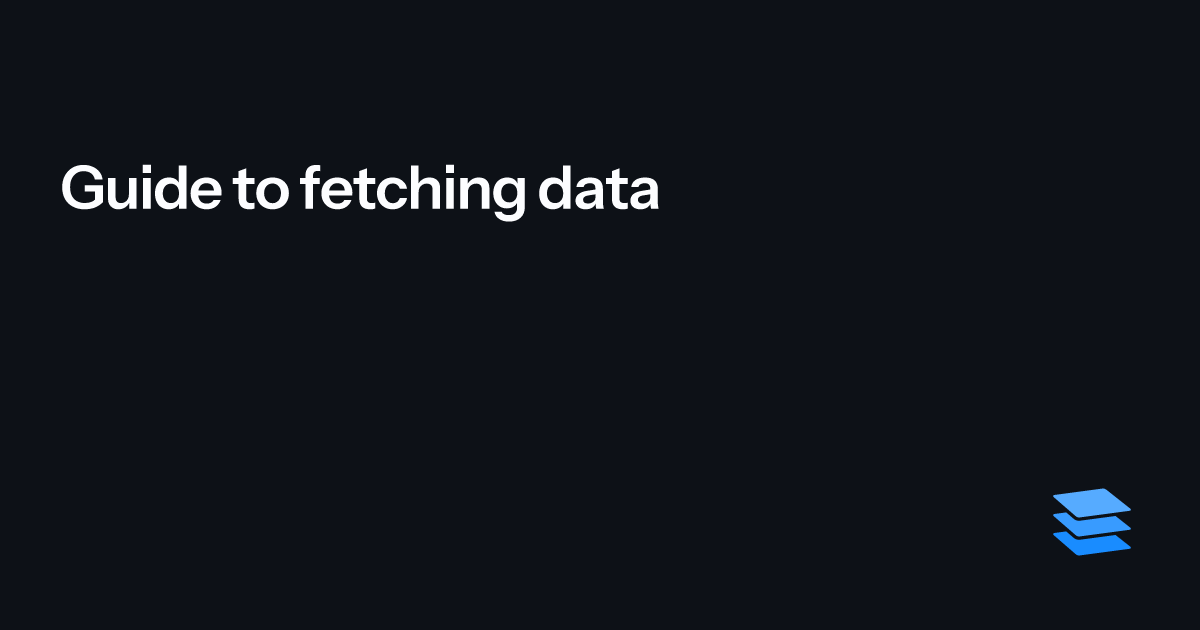 Guide to fetching data – Parcel Guides