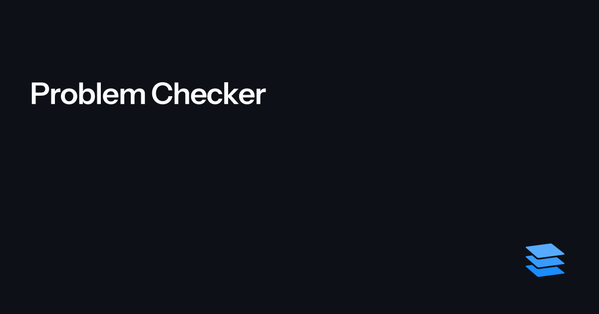 Problem Checker – Parcel Documentation